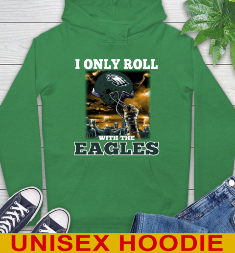 Philadelphia Eagles NFL Football I Only Roll With My Team Sports Hoodie 8
