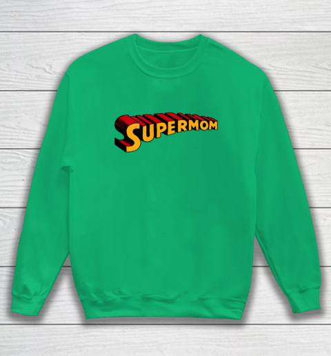 Super mom Superhero Mom for Super Mom Sweatshirt 6