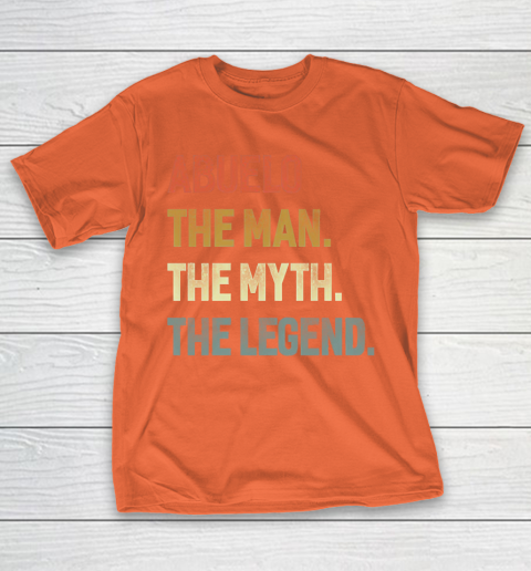 Grandpa Funny Gift Apparel  Abuelo The Man The Myth The Legend Grandpa T-Shirt 14