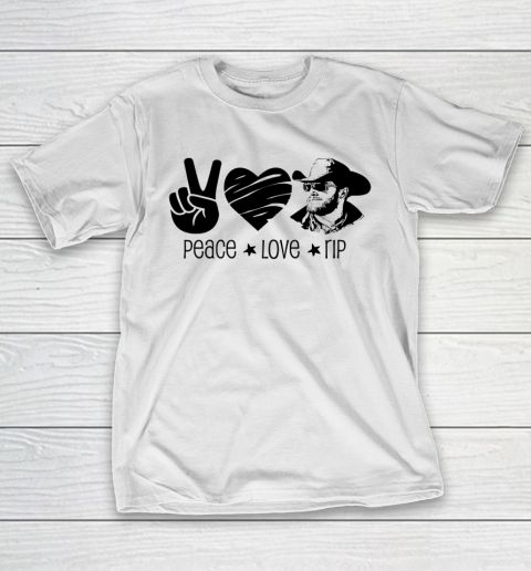 Rip Wheeler Shirt Peace Love Rip T-Shirt