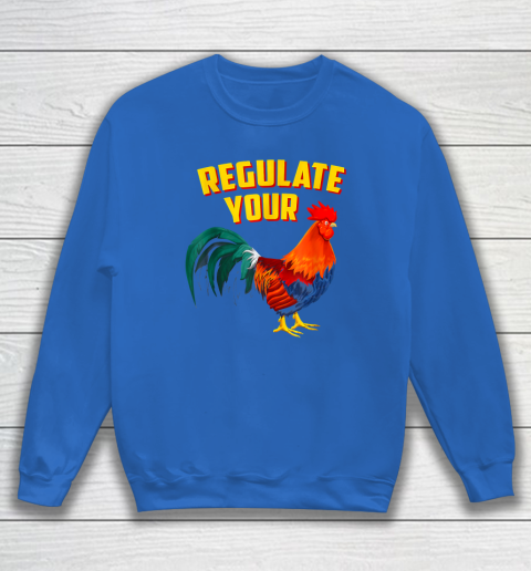 Regulate Your Dick Pro Choice Feminist Women's Rights Sweatshirt 5