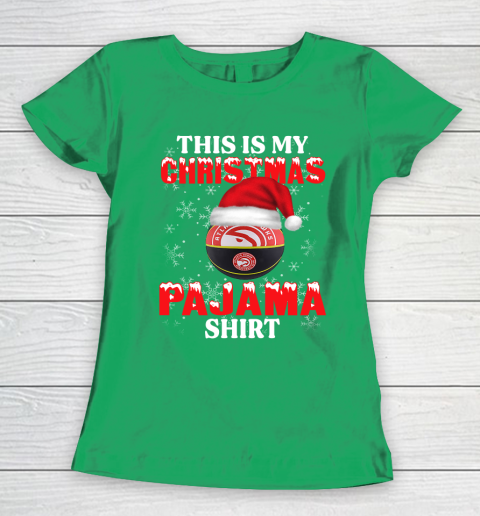 Atlanta Hawks This Is My Christmas Pajama Shirt NBA Women's T-Shirt 5