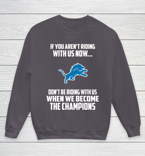 NFL Detroit Lions Football We Become The Champions Youth Sweatshirt 5