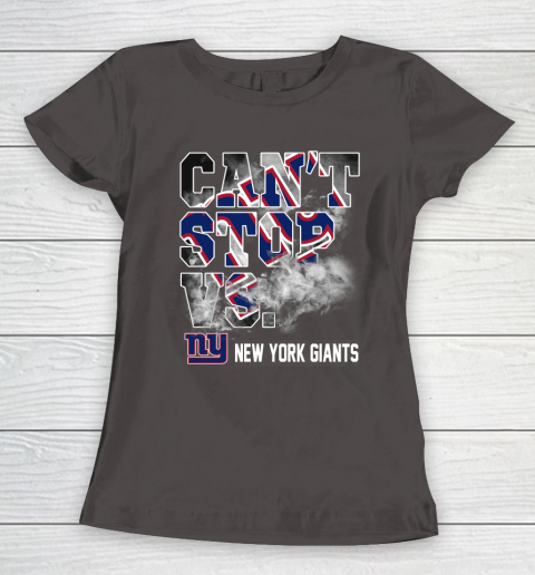 NFL New York Giants Can't Stop Vs Women's T-Shirt 7