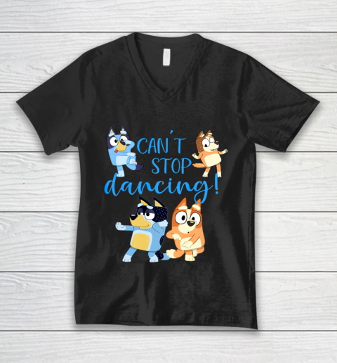Bluey Dad Cant Stop Dancing For Father Day V-Neck T-Shirt