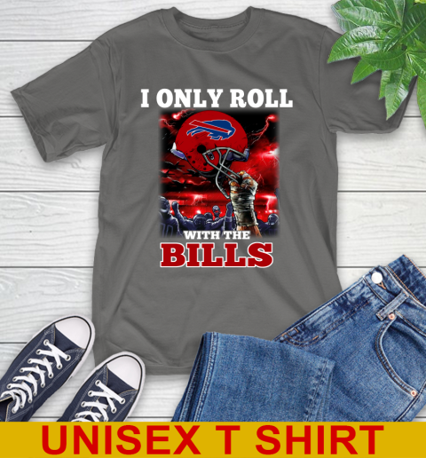 Buffalo Bills NFL Football I Only Roll With My Team Sports T-Shirt 10