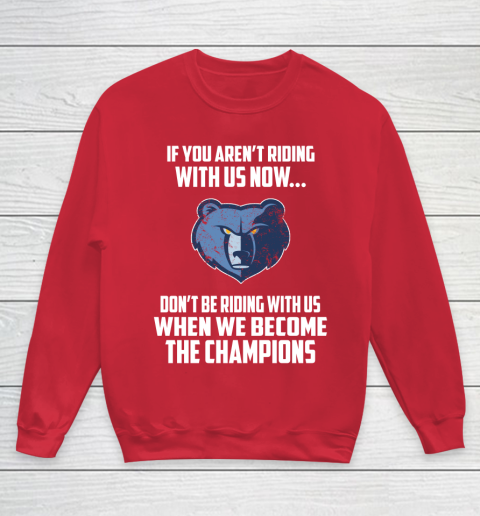 NBA Memphis Grizzlies Basketball We Become The Champions Youth Sweatshirt 7