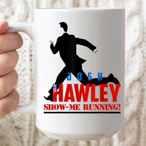 Josh Hawley Show Me Running Ceramic Mug 15oz