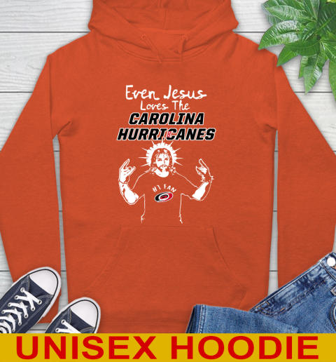 Carolina Hurricanes NHL Hockey Even Jesus Loves The Hurricanes Shirt Hoodie 4