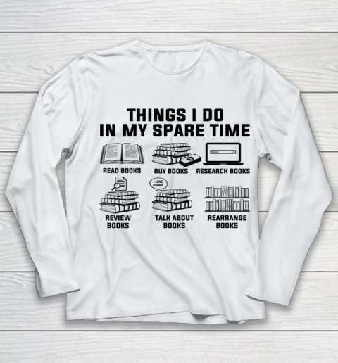 Things I Do In My Spare Time Reading Books Youth Long Sleeve