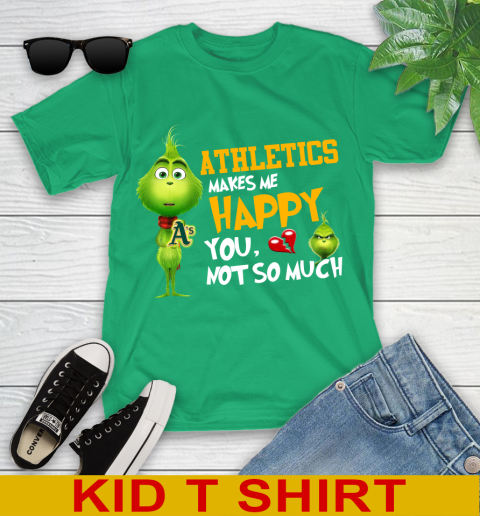 MLB Oakland Athletics Makes Me Happy You Not So Much Grinch Baseball Sports Youth T-Shirt 7