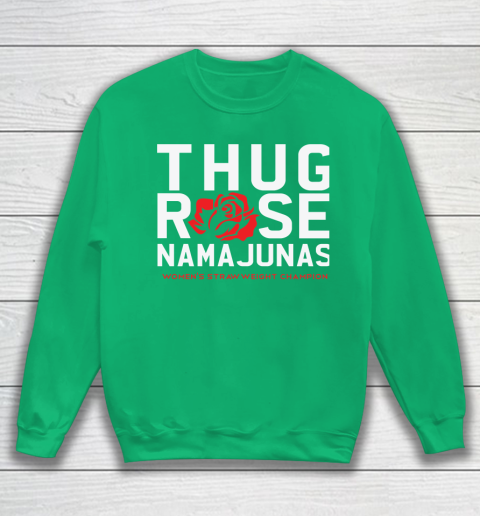 Thug Rose Namajunas Classic Sweatshirt 5