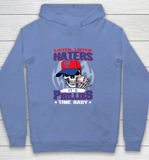 Listen Haters It is PHILLIES Time Baby MLB Youth Hoodie 8
