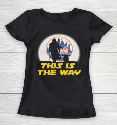 New York Mets MLB Baseball Star Wars Yoda And Mandalorian This Is The Way Women's T-Shirt