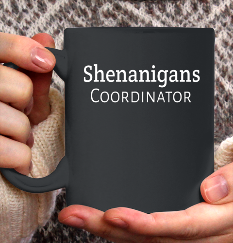 Shenanigans Coordinator Ceramic Mug 11oz