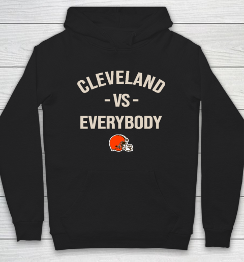Cleveland Browns Vs Everybody Hoodie