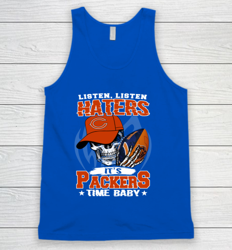 Listen Haters It is BEARS Time Baby NFL Tank Top 4