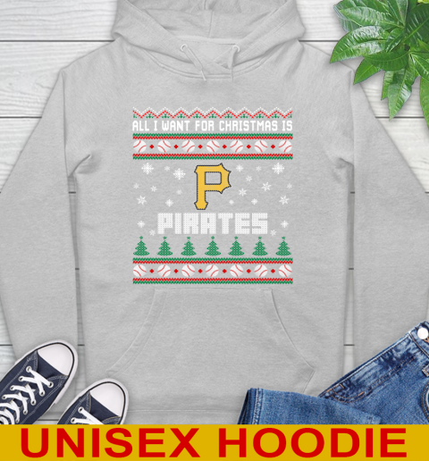 MLB All I Want For Christmas Is Pittsburgh Pirates Baseball Sports 18