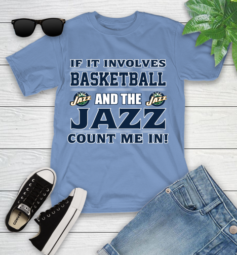 NBA If It Involves Basketball And Utah Jazz Count Me In Sports Youth T-Shirt 11