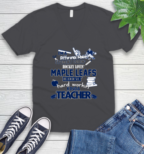 Toronto Maple Leafs NHL I'm A Difference Making Student Caring Hockey Loving Kinda Teacher V-Neck T-Shirt 4