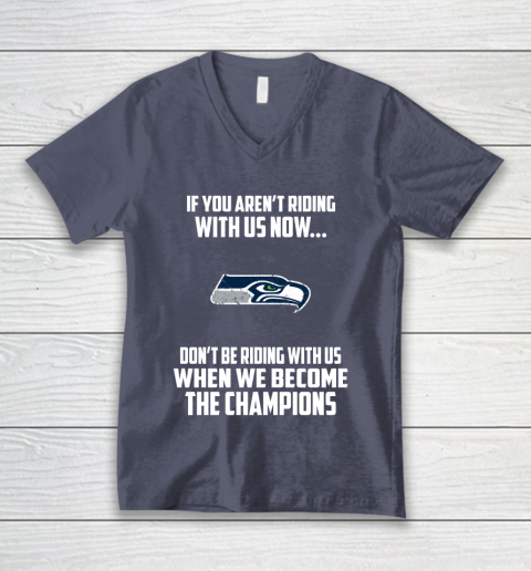 NFL Seattle Seahawks Football We Become The Champions V-Neck T-Shirt 7