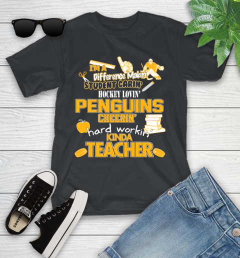 Pittsburgh Penguins NHL I'm A Difference Making Student Caring Hockey Loving Kinda Teacher Youth T-Shirt