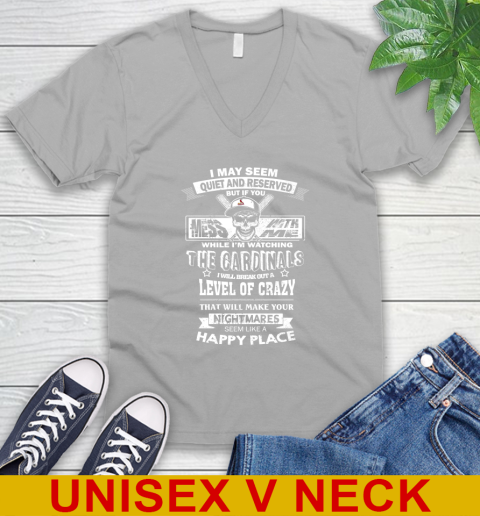 St.Louis Cardinals MLB Baseball If You Mess With Me While I'm Watching My Team V-Neck T-Shirt - Image 4