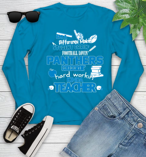 Carolina Panthers NFL I'm A Difference Making Student Caring Football Loving Kinda Teacher Youth Long Sleeve 8
