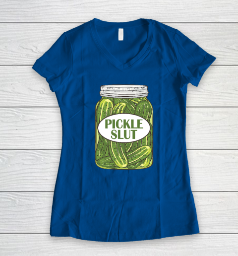 Pickle Slut Who Loves Pickles Women's V-Neck T-Shirt 5