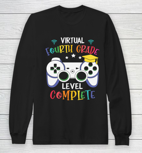 Back To School Shirt Virtual Fourth Grade level complete Long Sleeve T-Shirt