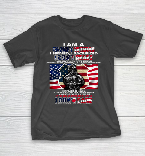 Veteran Shirt I Am A Grumpy Veteran I Served I Sacrificed T-Shirt