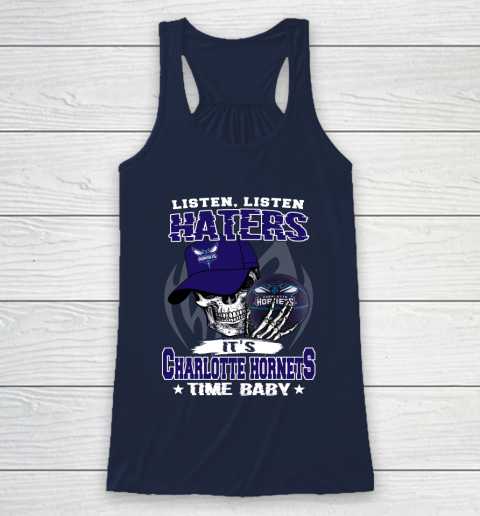 Listen Haters It is HORNETS Time Baby NBA Racerback Tank 8