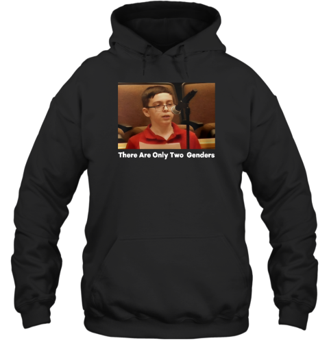 There Are Only Two Genders Hoodie