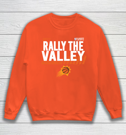 Rally The Valley Phoenixes Suns Sweatshirt 3