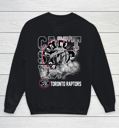 NBA Toronto Raptors Basketball Can't Stop Vs Youth Sweatshirt