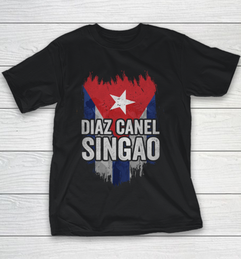 Diaz Canel Singao, Patria Y Vida, SOS Cuba, Cuba Flag, Freedom For Cuba Youth T-Shirt