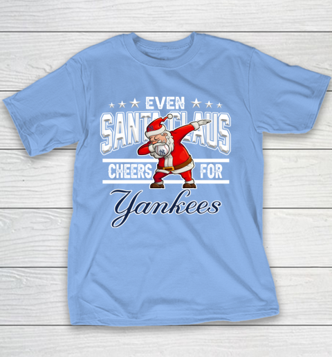 New York Yankees Even Santa Claus Cheers For Christmas MLB Youth T-Shirt 8