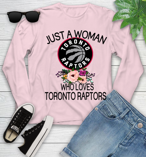 NBA Just A Woman Who Loves Toronto Raptors Basketball Sports Youth Long Sleeve 7