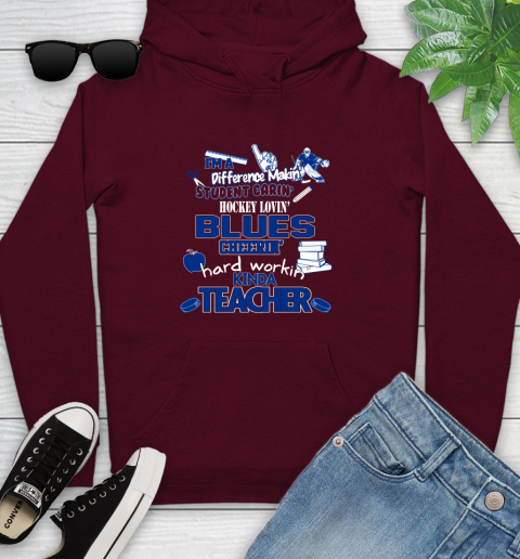 St.Louis Blues NHL I'm A Difference Making Student Caring Hockey Loving Kinda Teacher Youth Hoodie 7
