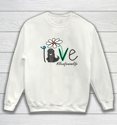 Dog Mom Shirt Cute Love Newfoundland Dog Mom Life Daisy Flower Bird Sweatshirt
