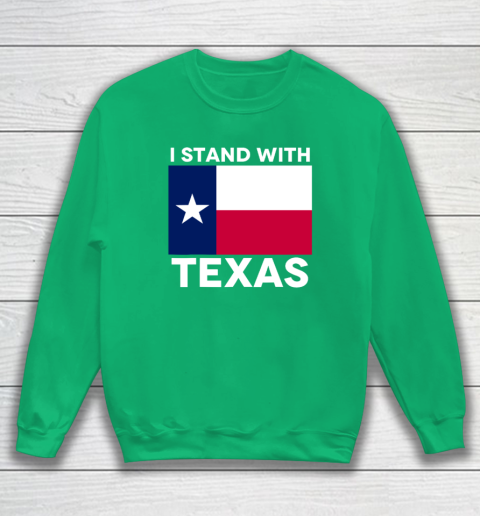 I Stand With Texas Sweatshirt 4
