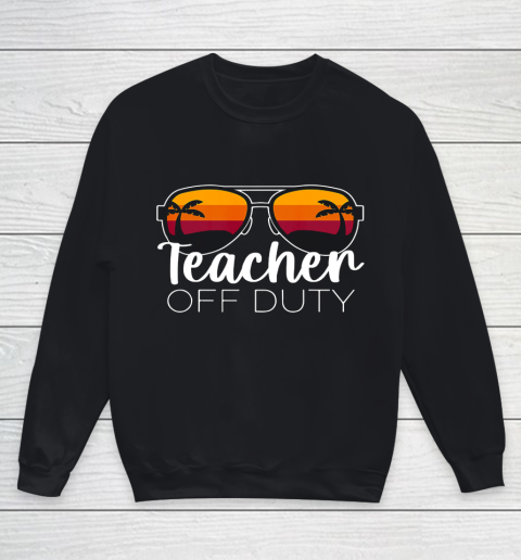Teacher Off Duty Sunglasses Beach Sunset Youth Sweatshirt