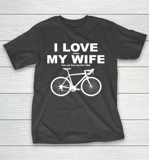 I LOVE MY WIFE Riding Funny Shirt T-Shirt