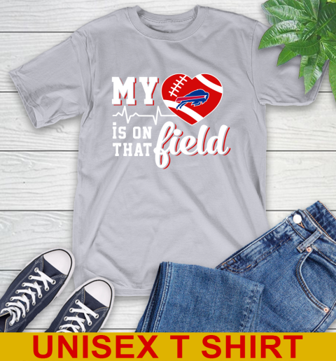 NFL My Heart Is On That Field Football Sports Buffalo Bills T-Shirt 5