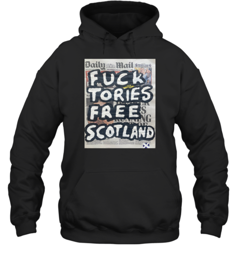 Chunkymark Fuck Tories Free Scotland Hoodie