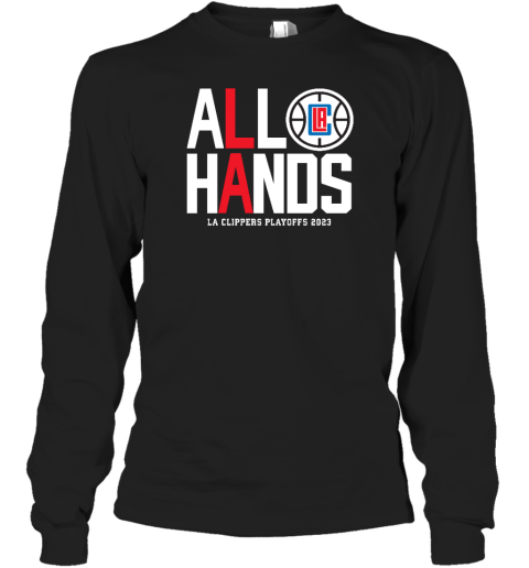 Farbod Esnaashari All Hands La Clippers Playoffs 2023 Long Sleeve T