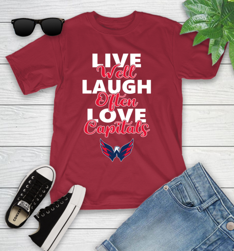 NHL Hockey Washington Capitals Live Well Laugh Often Love Shirt Youth T-Shirt 12