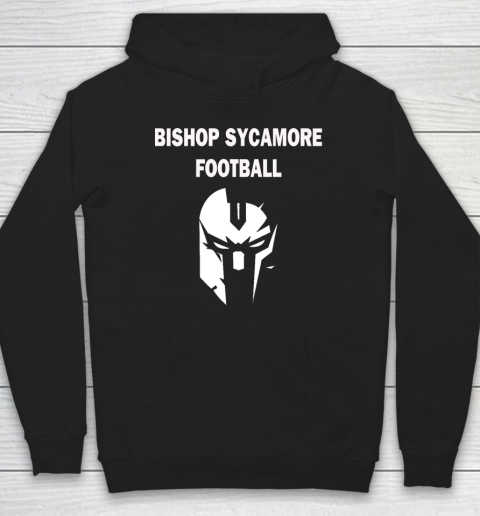 Bishop Sycamore T Shirt Bishop Sycamore Football Hoodie