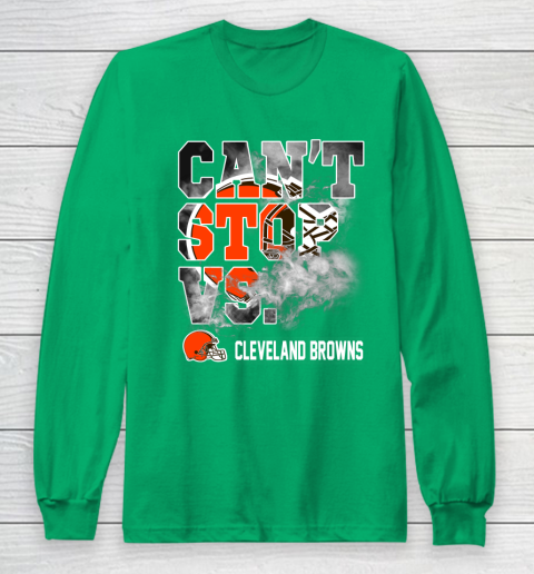 NFL Cleveland Browns Can't Stop Vs Long Sleeve T-Shirt 4