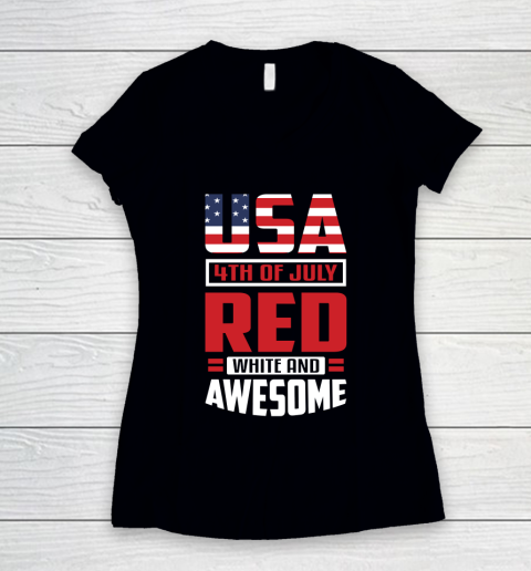 Independence Day USA 4th Of July Red White And Awesome Women's V-Neck T-Shirt